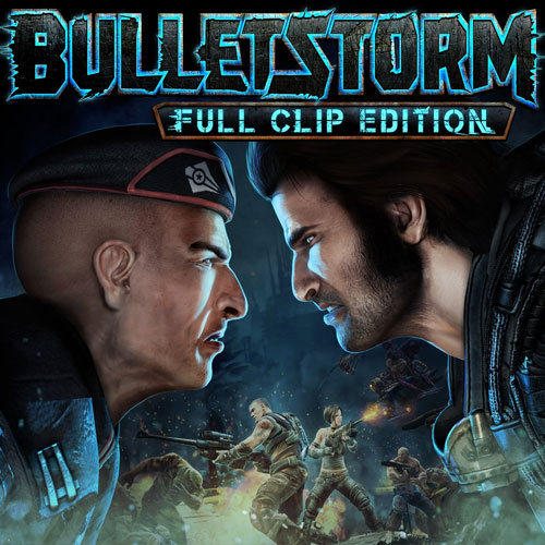 Bulletstorm: Full Clip Edition Game of the Year