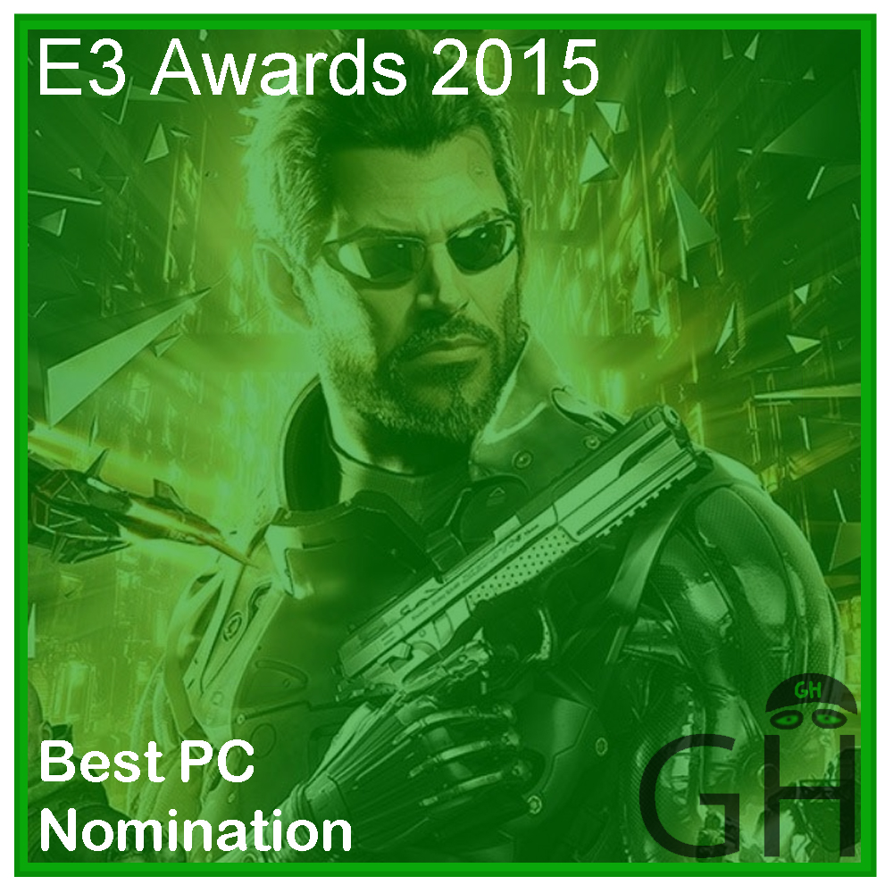 E3 Award Best PC Game Nomination Deus Ex: Mankind Divided
