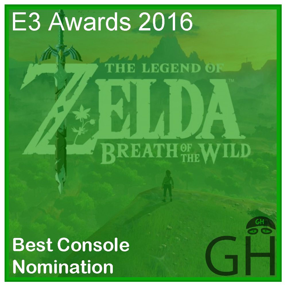 E3 Award Best Console Game Nomination The Legend of Zelda: Breath of the Wild