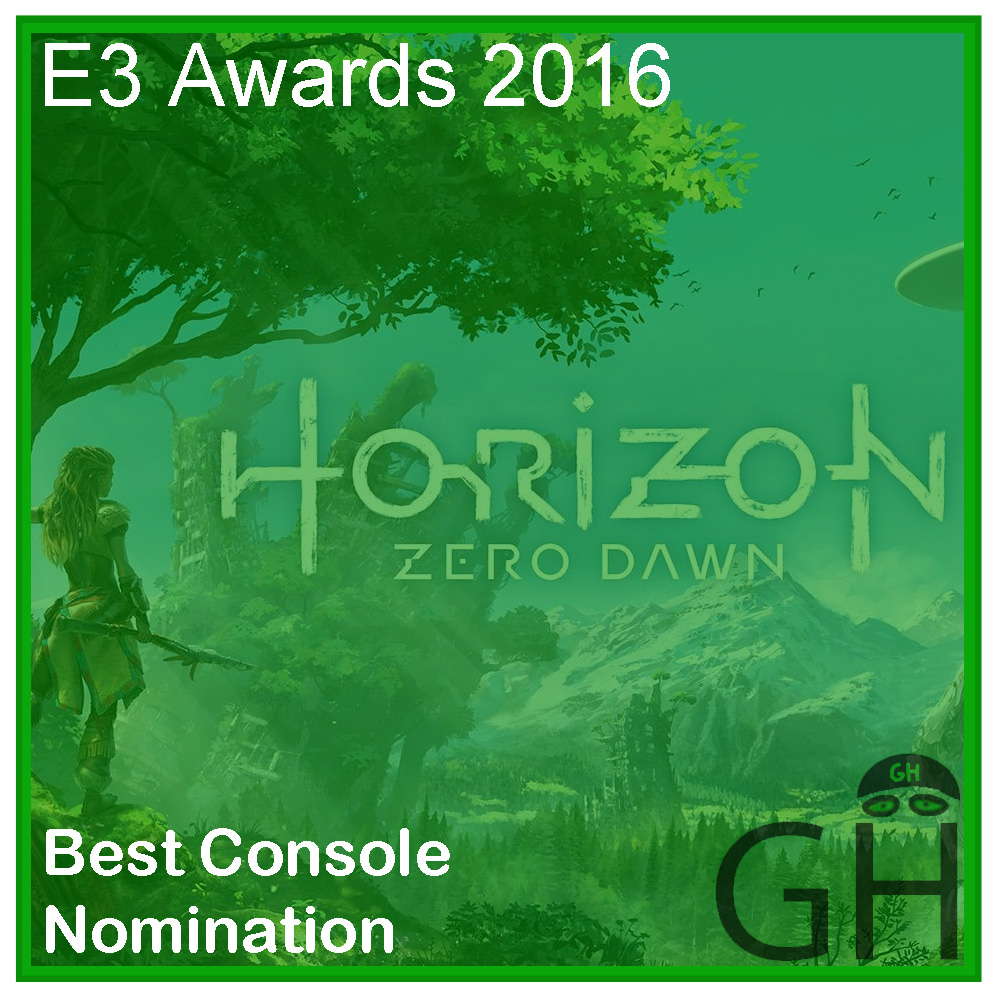 E3 Award Best Console Game Nomination Horizon Zero Dawn