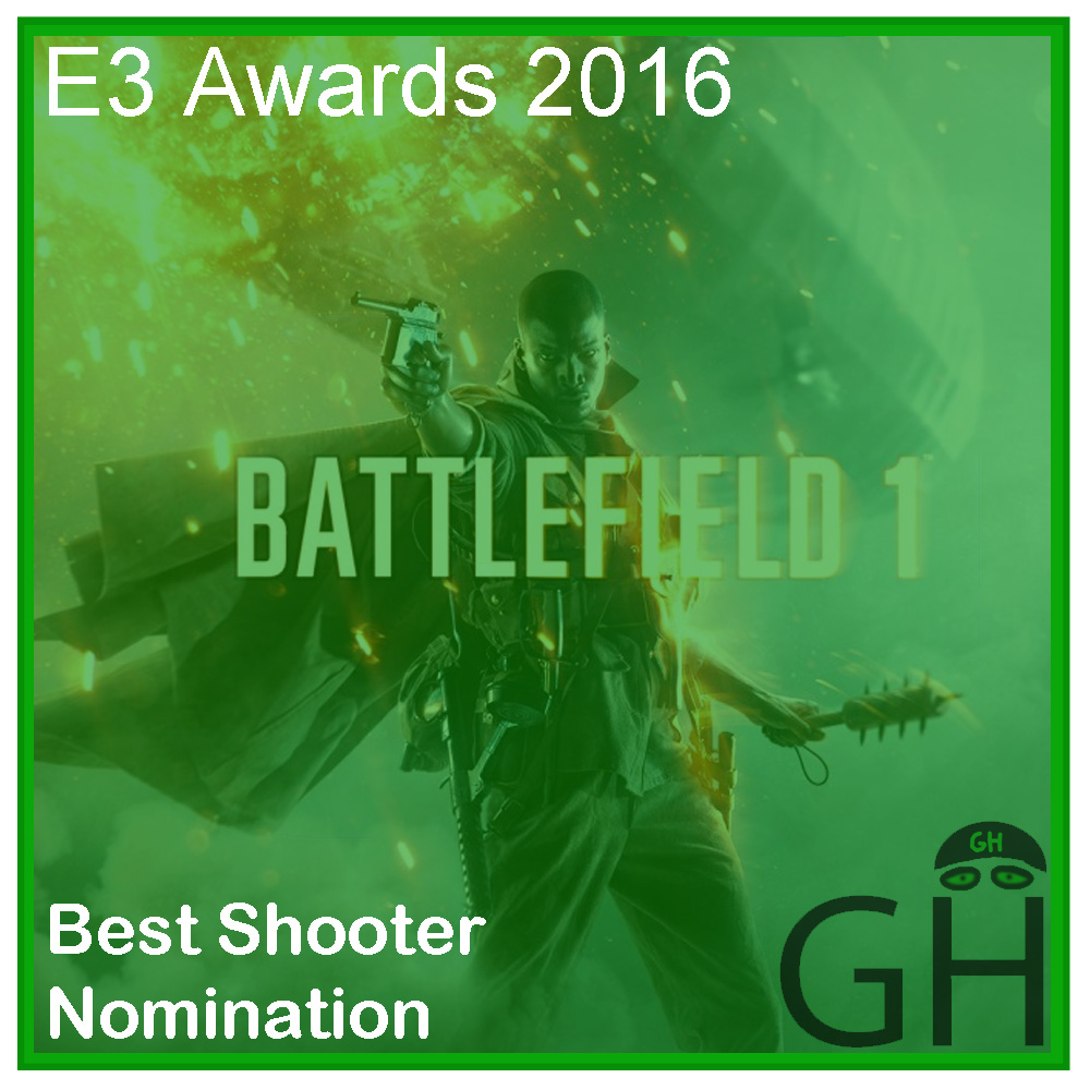 E3 Award Best Shooter Nomination Battlefield 1
