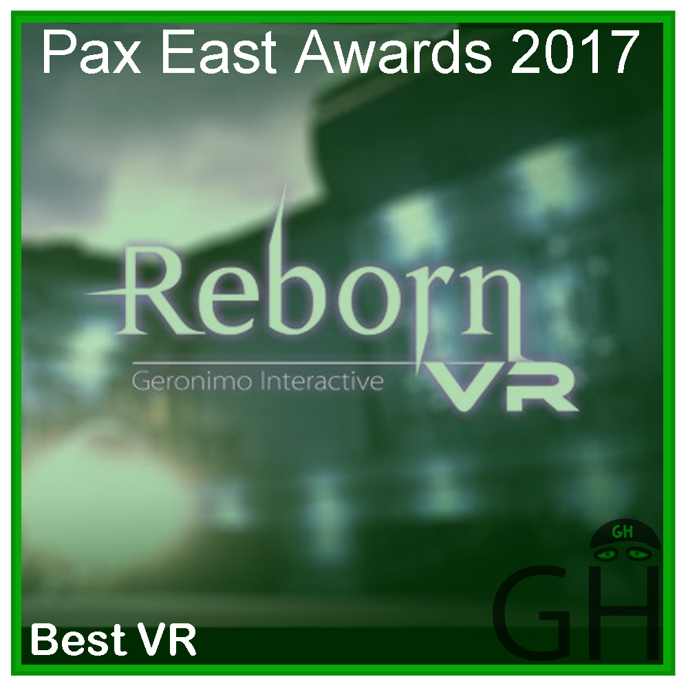 Pax East 2017 Award Best VR Reborn VR